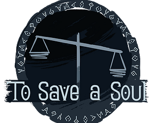 To Save A Soul