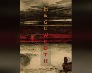 Magewroth   - A TWO PLAYER GAME about mages locked in brutal combat. Duel your Rival, unchain your magic, bare your heart. 