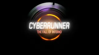Cover image for CyberRunner: The Fall of Inferno