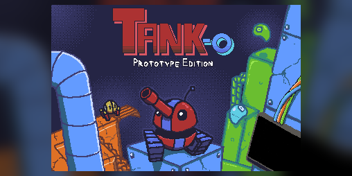 Cover image for Tank-o: Prototype Edition