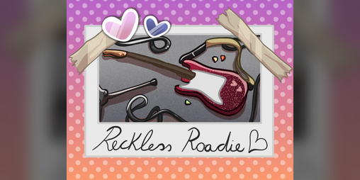 Cover image for Reckless Roadie - GLOBAL PLAYTEST