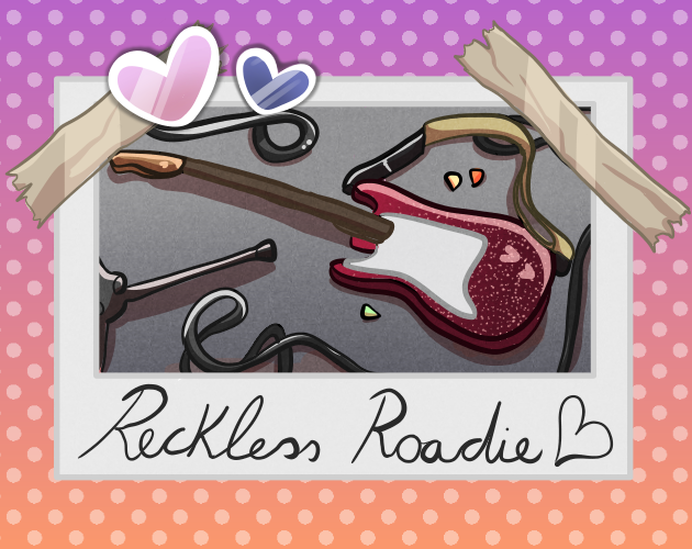 Reckless Roadie - GLOBAL PLAYTEST