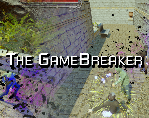 The GameBreaker