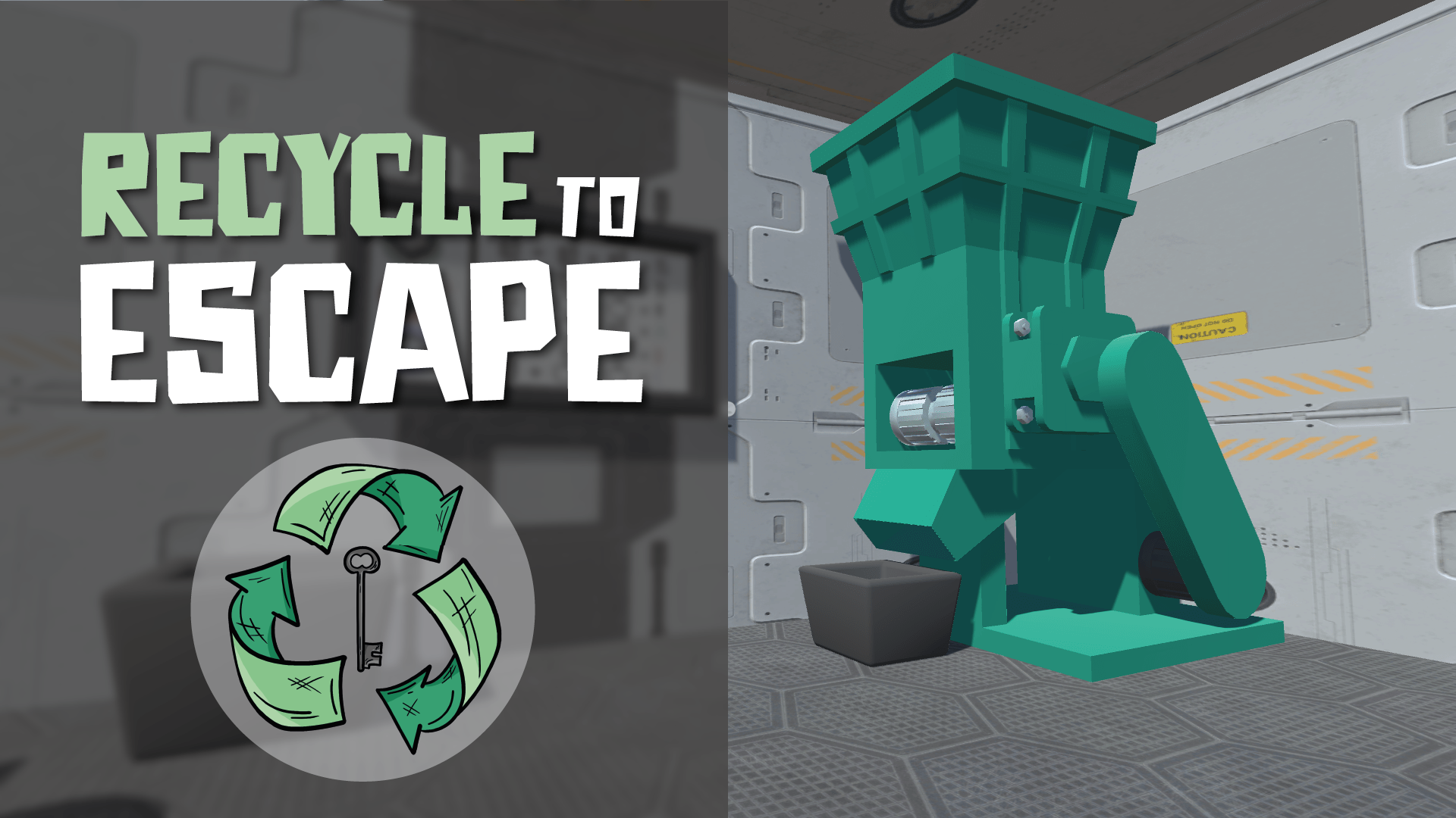 Recycle to Escape