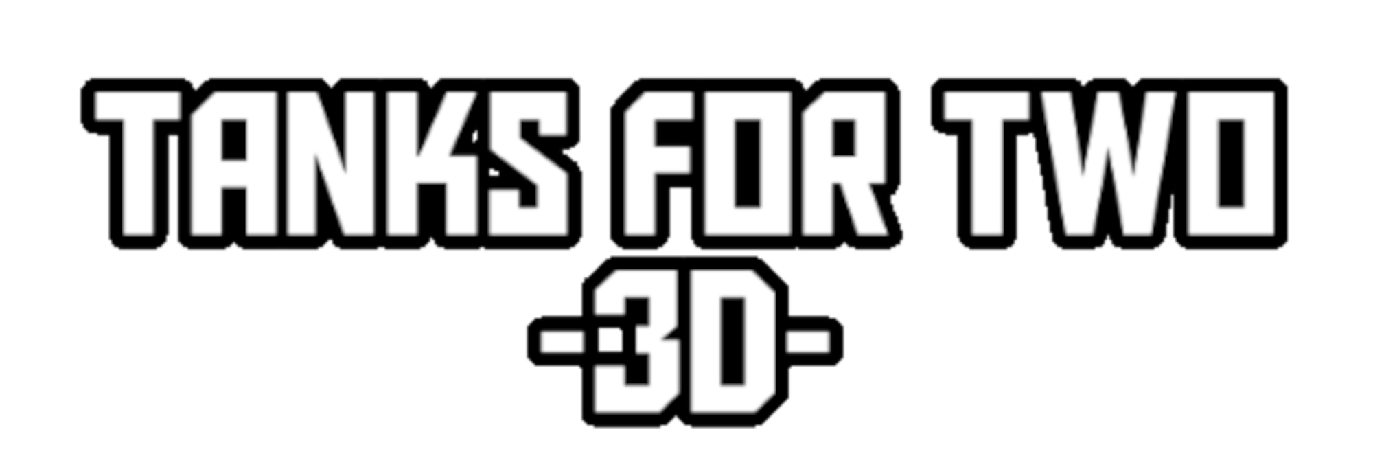 Tanks For Two - 3D