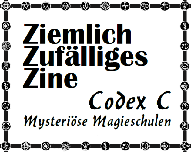 Cover image for Ziemlich zufälliges Zine - Codex C: Mysteriöse Magieschulen