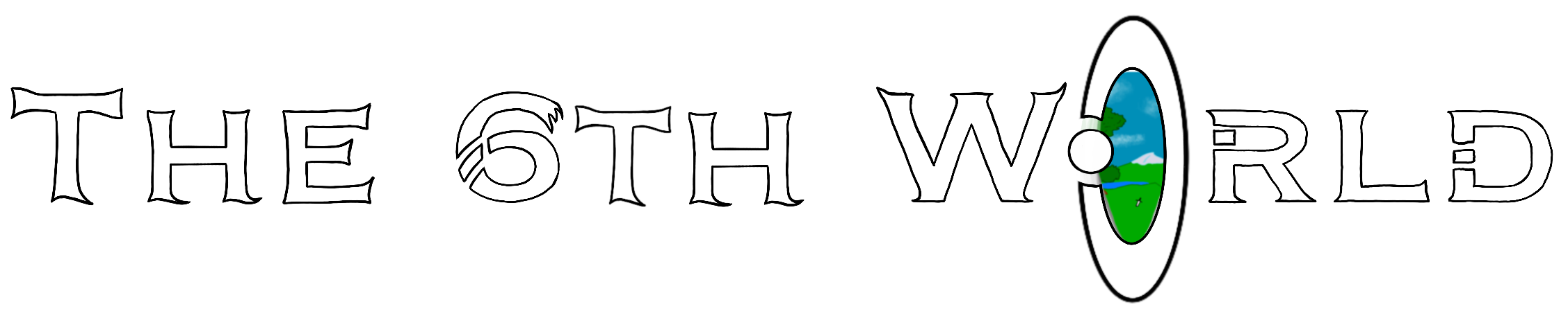The Sixth World