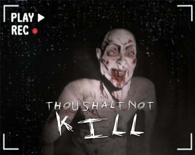 Thou Shalt Not Kill DEMO