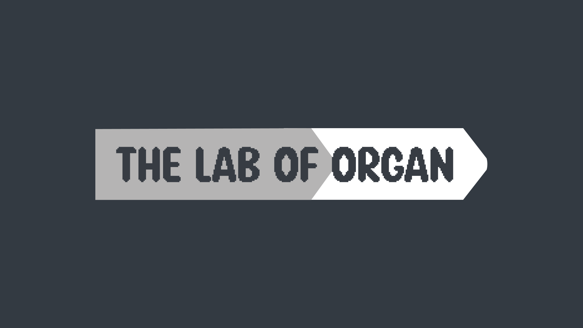 The Lab Of Organ