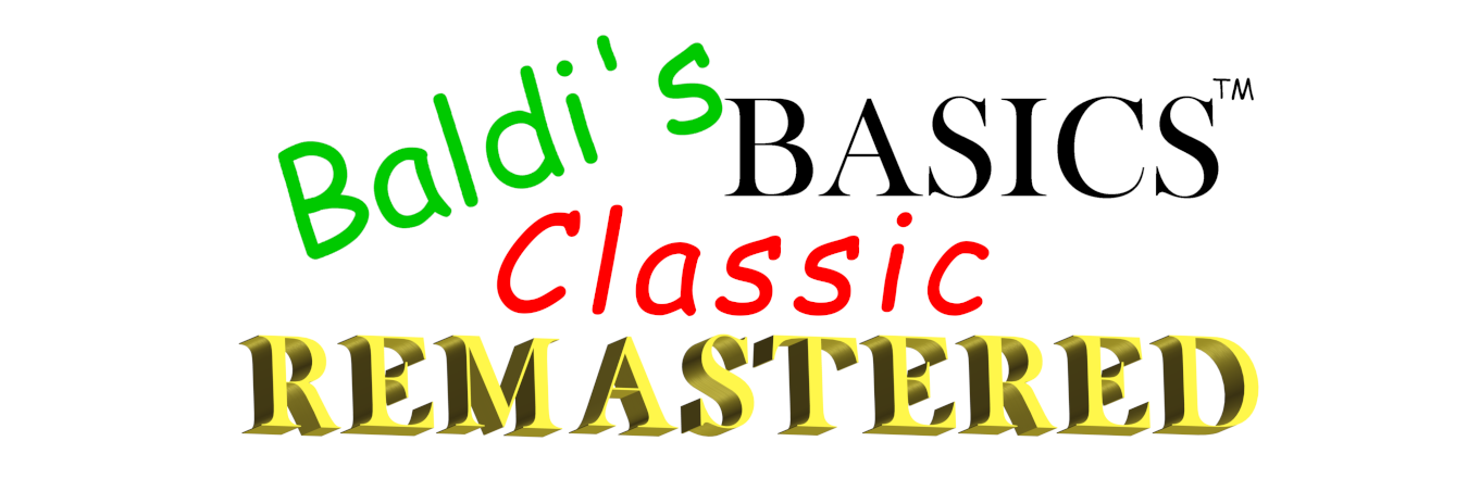 Baldi's Basics Classic Remastered Android!