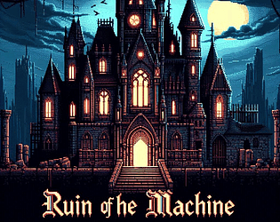 Ruin of The Machine