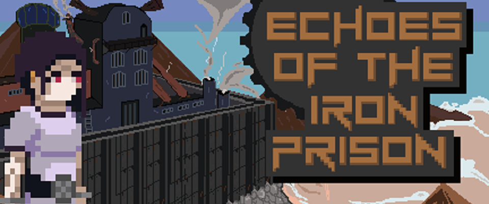 Echoes of the Iron Prison