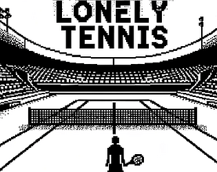 Lonely Tennis