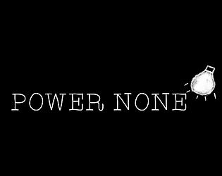 Power None