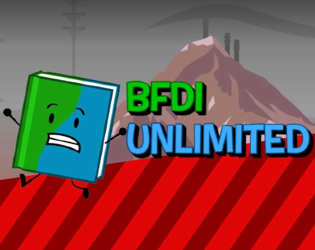 Bfdi Unlimited Update Log - Bfdi Unlimited by Lobrox