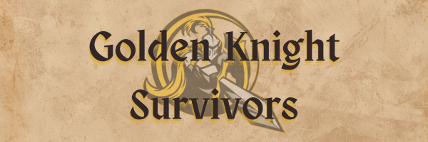 Golden Knight Survivors