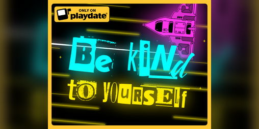 Cover image for Be Kind To Yourself