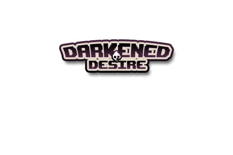 Darkened Desire