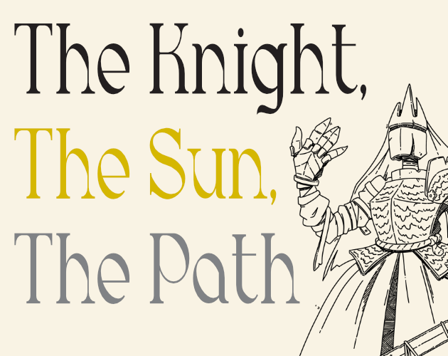 Cover image for The Knight, The Sun, The Path