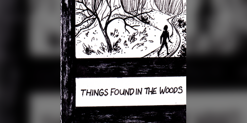 Cover image for Things Found in the Woods (Printable MiniZine)