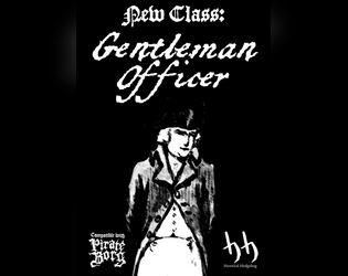 New Class: Gentleman Officer  