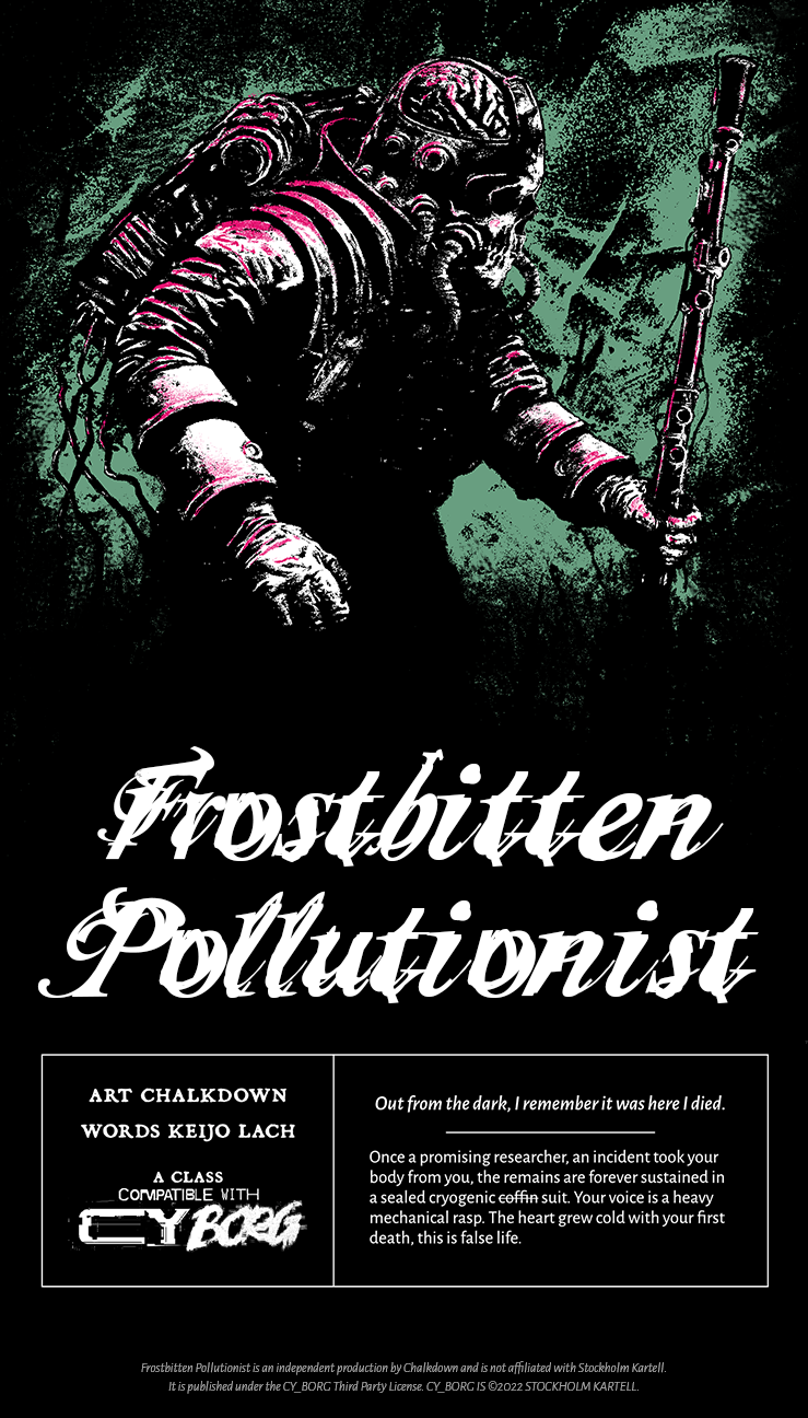 Frostbitten Pollutionist - for CY_BORG
