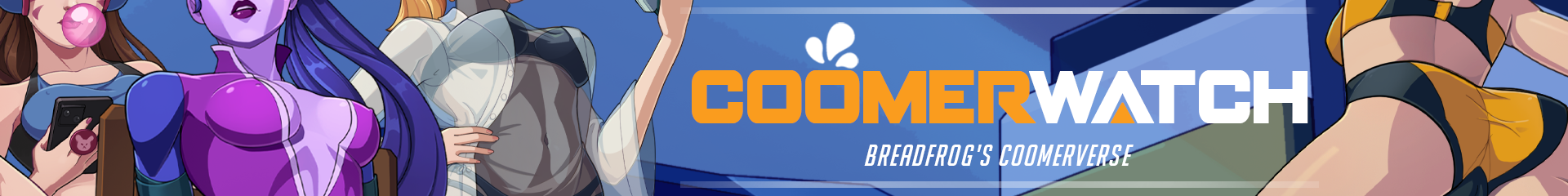 Breadfrog's Coomerverse: Coomerwatch
