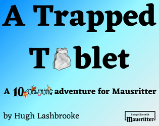 A Trapped Tablet  