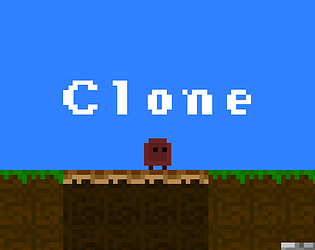 Clone!
