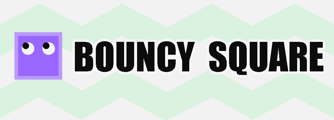 Bouncy Square