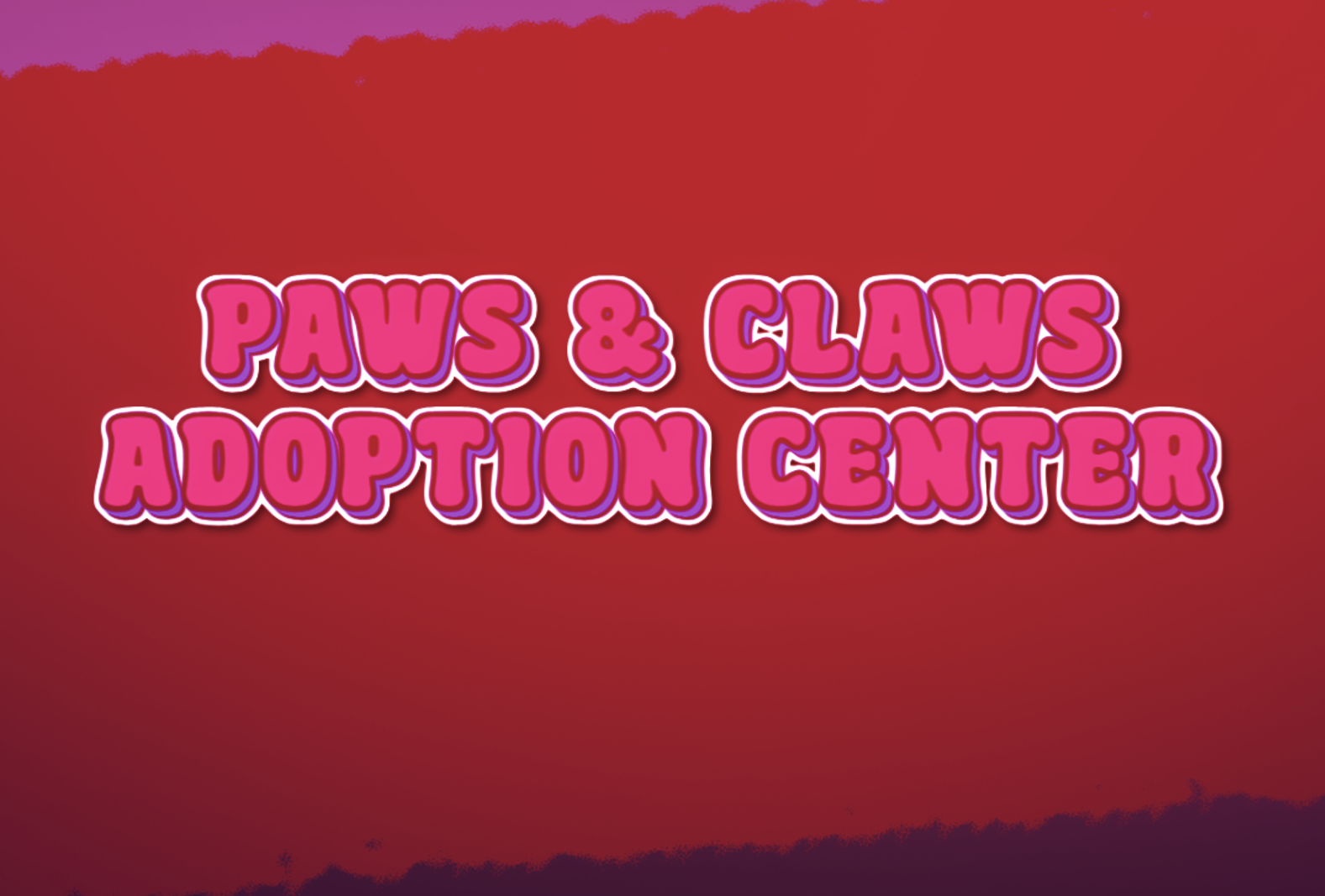 PAWS & CLAWS ADOPTION CENTER