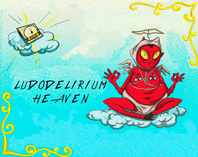 Ludodelirium HEAVEN