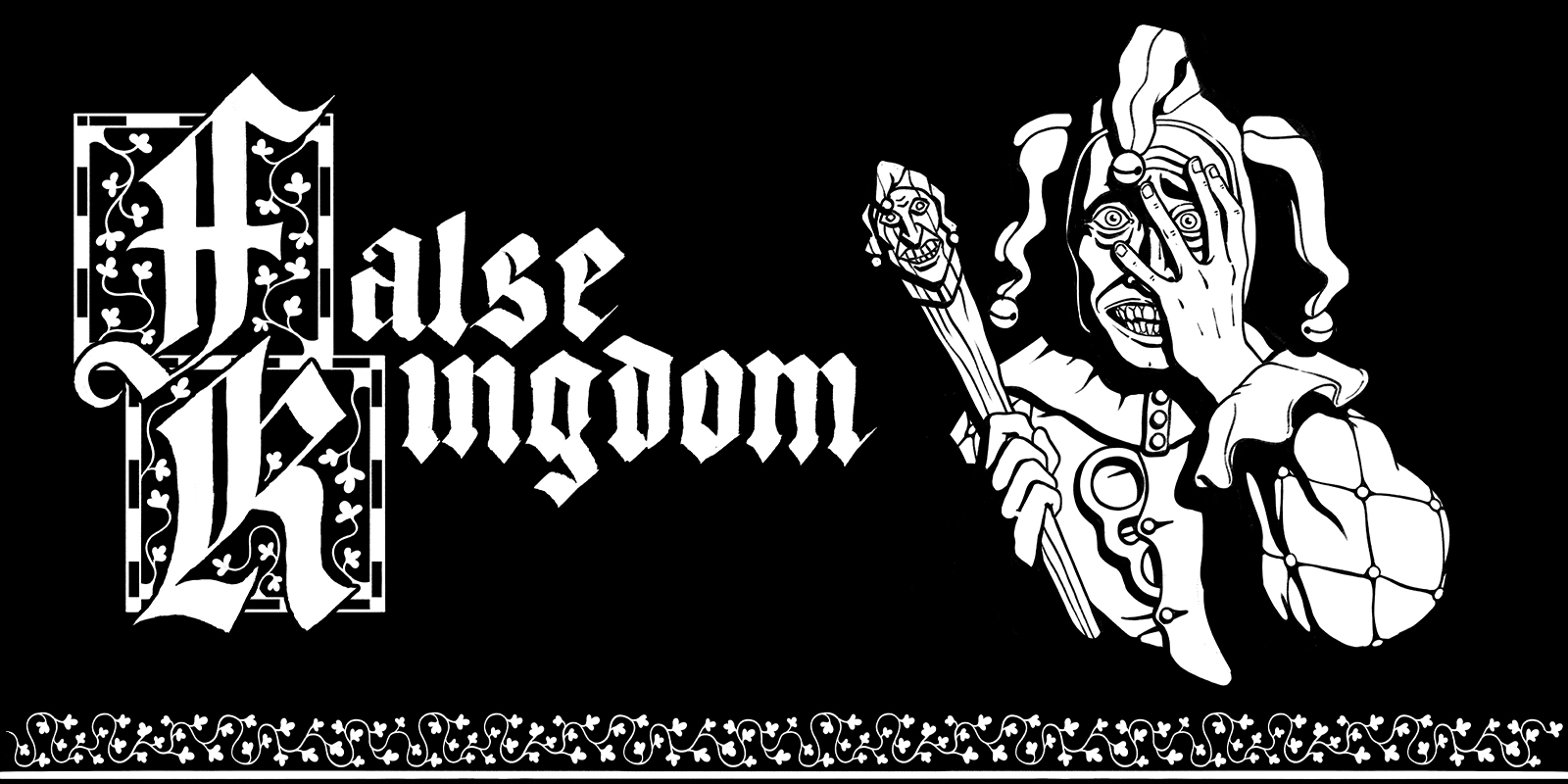 FALSE KINGDOM