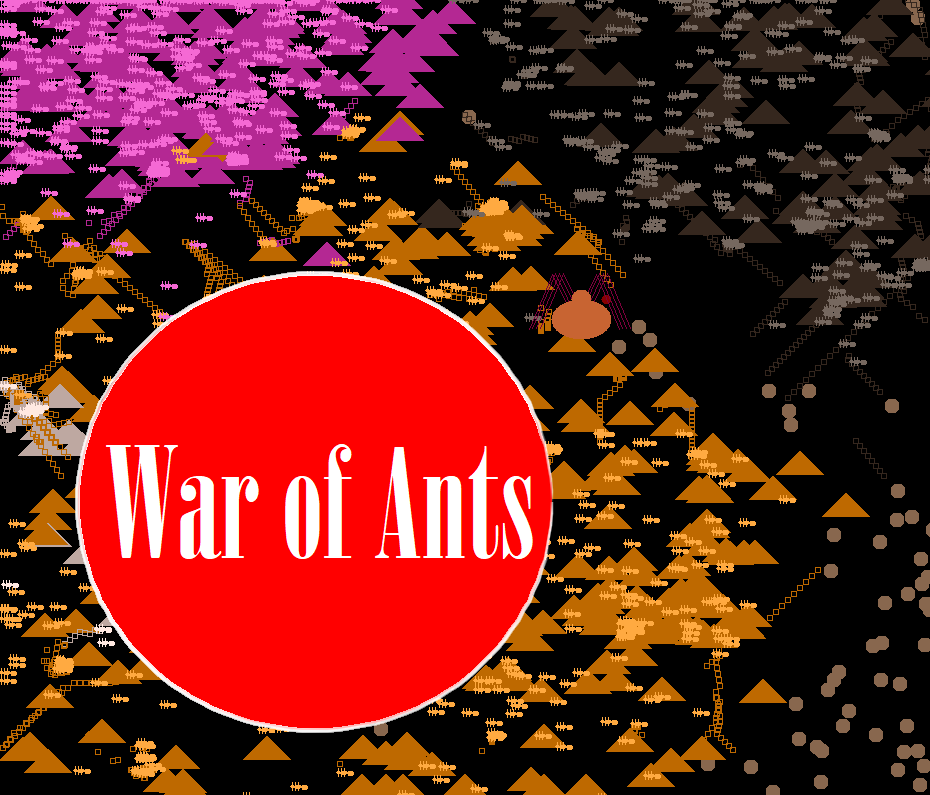 War of Ants!