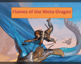 Flames of the Meta-Dragon  