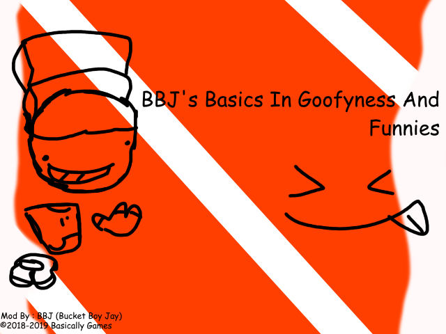 BBJ's Basics In Goofyness And Funnies