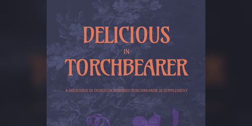 Cover image for Delicious in Torchbearer