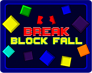 Break Block Fall