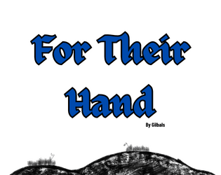 For Their Hand  