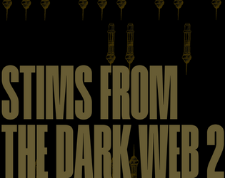 Stims From The Dark Web 2  