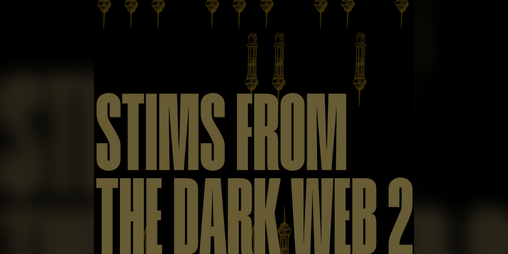 Cover image for Stims From The Dark Web 2