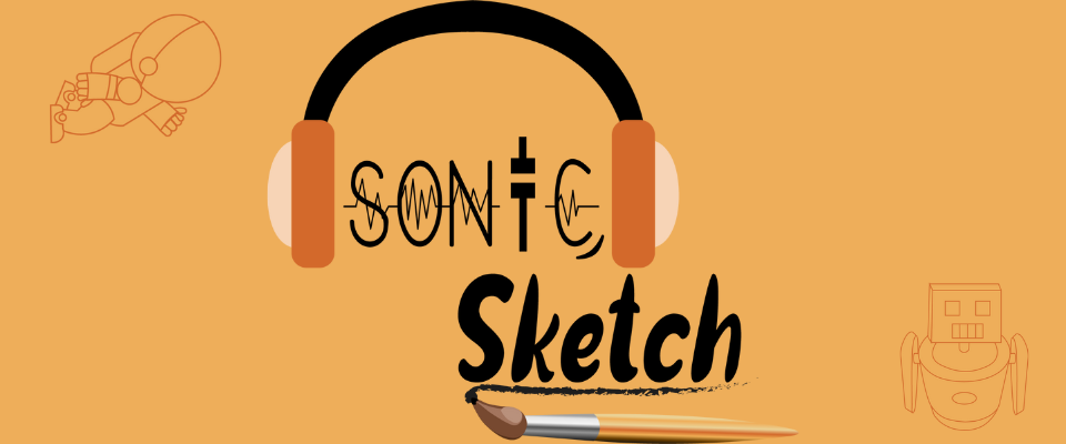 SonicSketch: Learning Lab