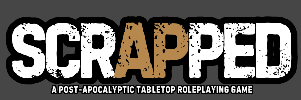 Scrapped TTRPG