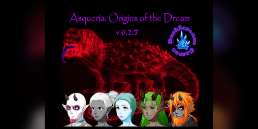Cover image for Asqueria: Origins of the Dream (v0.2.7)