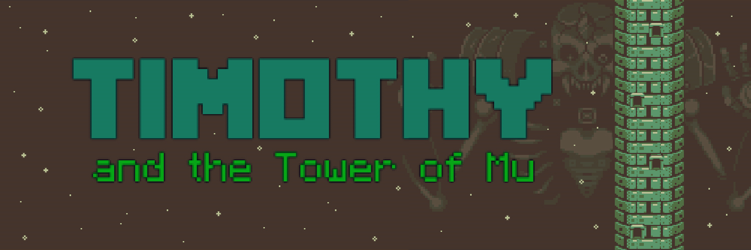 Timothy and the Tower of Mu (Demo - IGMC 2018)
