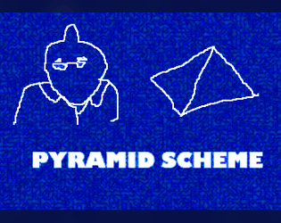 Pyramid Scheme  