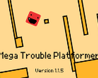 Mega Trouble Platformer