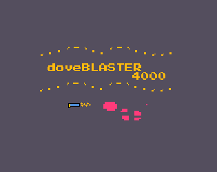doveBlaster4000
