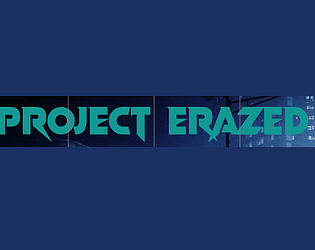 Project Erazed (Prototype)