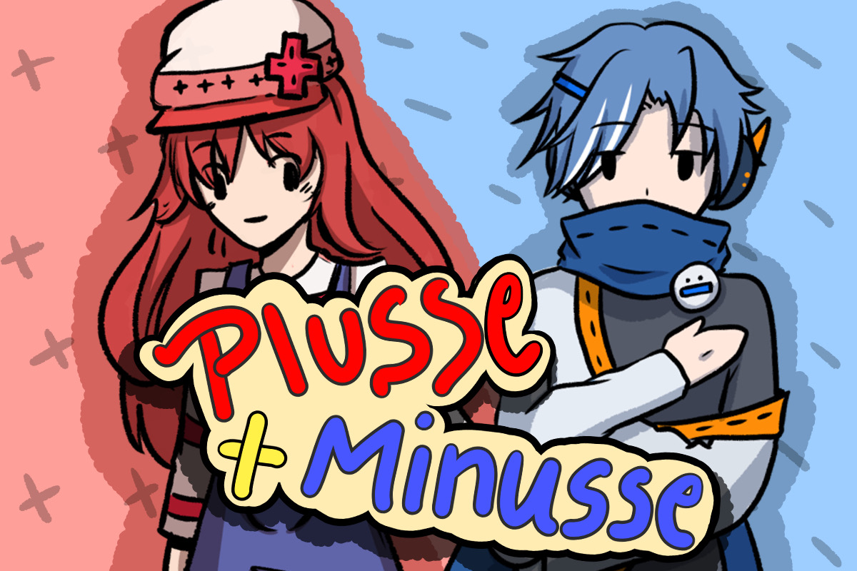 Plusse and Minusse